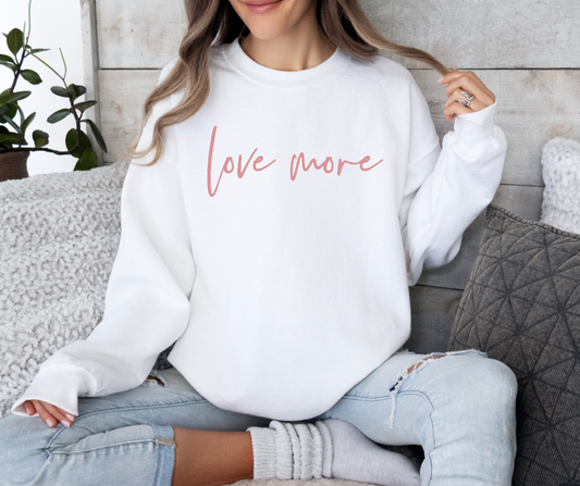 Love more